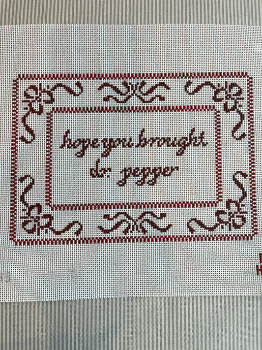 Hope You Brought Dr. Pepper C-BH093