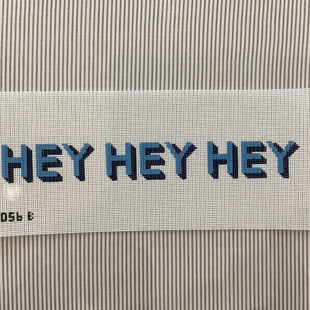 Hey Hey Hey  (horizontal) C-KCD4056 B