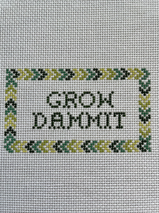 Grow Dammit (Plant Sign) C-K34