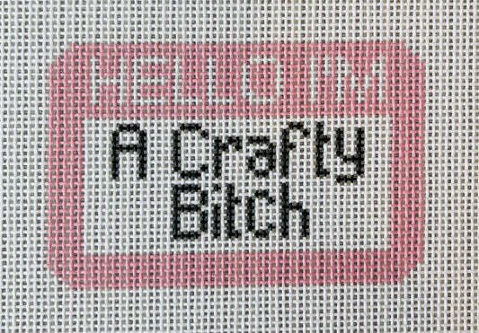 Hello I’m a Crazy Bitch Name Tag C-TT16