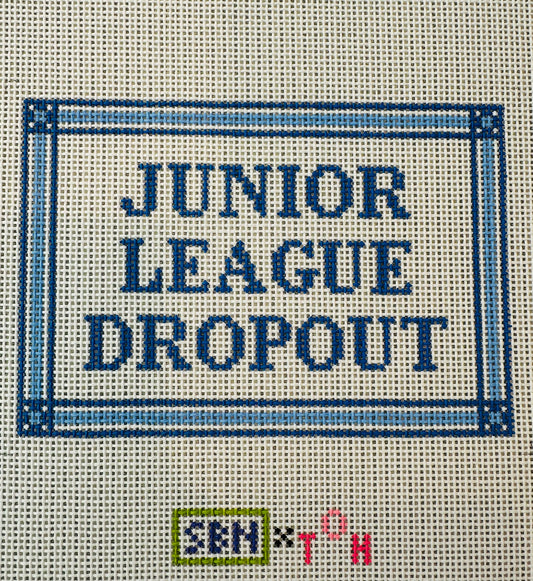 Junior League Dropout 5x7” TS-OTHT02